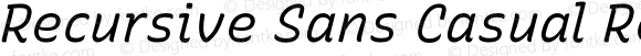 Recursive Sans Casual Regular Italic