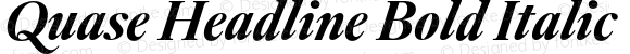 Quase Headline Bold Italic