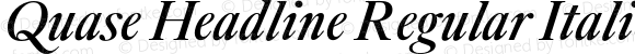 Quase Headline Regular Italic