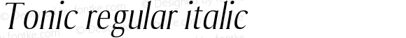 Tonic regular italic