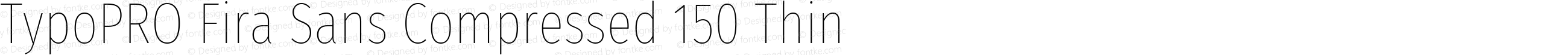 TypoPRO Fira Sans Compressed Thin