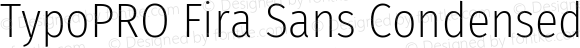 TypoPRO Fira Sans Condensed ExtraLight