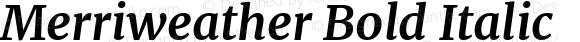 Merriweather Bold Italic