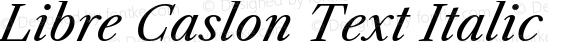 Libre Caslon Text Italic