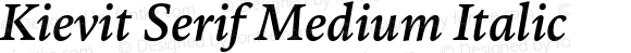 Kievit Serif Medium Italic