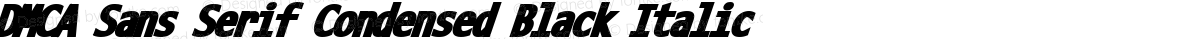 DMCA Sans Serif Condensed Black Italic