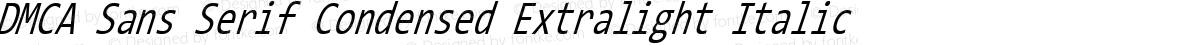 DMCA Sans Serif Condensed Extralight Italic