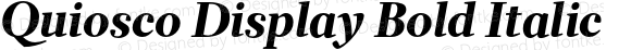 Quiosco Display Bold Italic