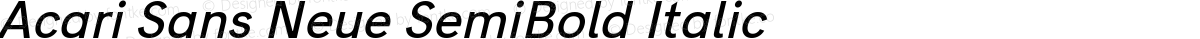 Acari Sans Neue SemiBold Italic