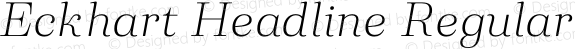 Eckhart Headline Light Italic
