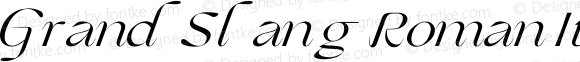 GrandSlang Roman Italic