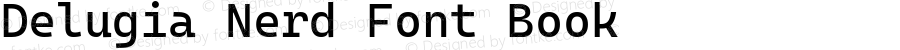 Delugia Nerd Font Complete