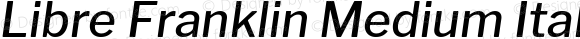 Libre Franklin Medium Italic