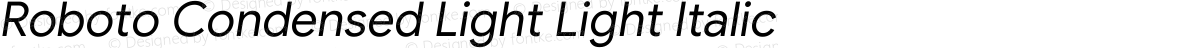 Roboto Condensed Light Light Italic