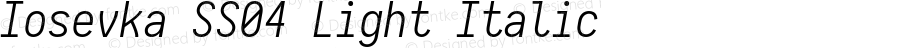 Iosevka SS04 Light Italic