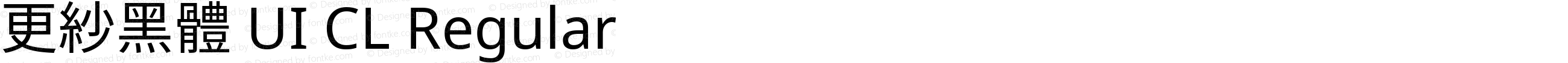 更紗黑體 UI CL Regular