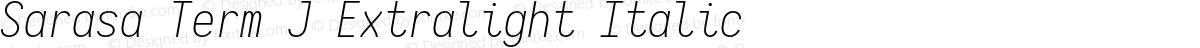 Sarasa Term J Extralight Italic