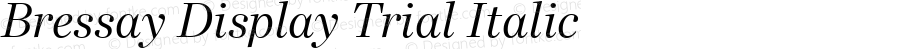 Bressay Display Trial Italic