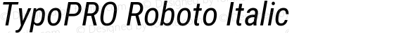 TypoPRO Roboto Condensed Italic