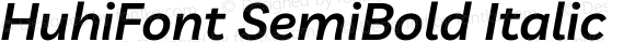 HuhiFont SemiBold Italic