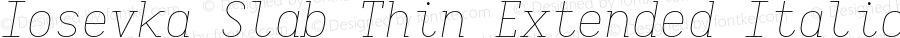 Iosevka Slab Thin Extended Italic