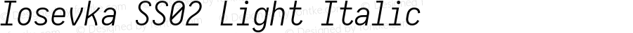 Iosevka SS02 Light Italic