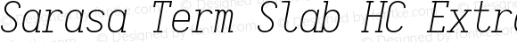 Sarasa Term Slab HC Extralight Italic