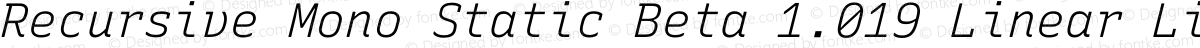Recursive Mono Static Beta 1.019 Linear Light Italic