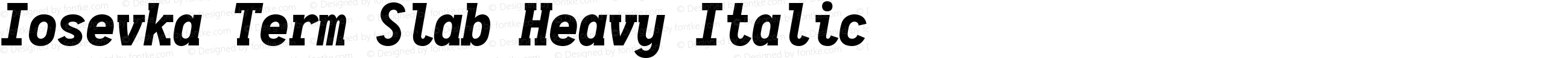 Iosevka Term Slab Heavy Italic