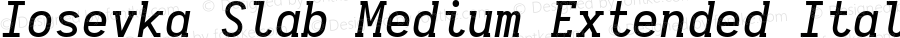 Iosevka Slab Medium Extended Italic