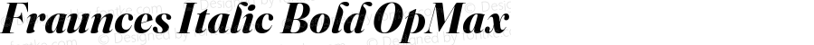 Fraunces Italic Bold OpMax