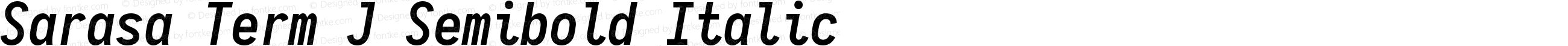 Sarasa Term J Semibold Italic