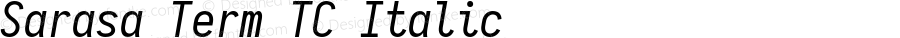 Sarasa Term TC Italic