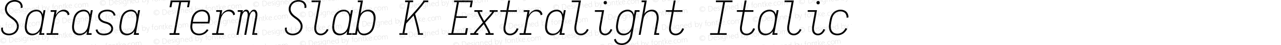 Sarasa Term Slab K Extralight Italic