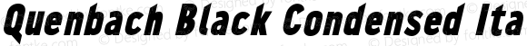 Quenbach Black Condensed Italic