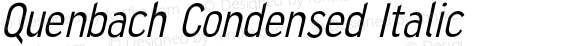 Quenbach Condensed Italic