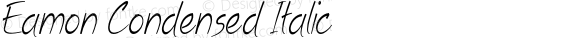 Eamon Condensed Italic