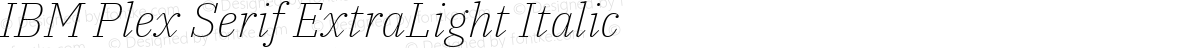 IBM Plex Serif ExtraLight Italic