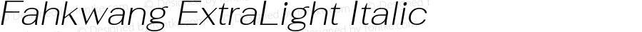 Fahkwang ExtraLight Italic