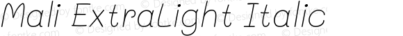 Mali ExtraLight Italic