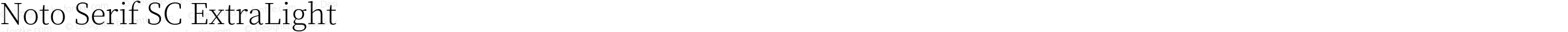 Noto Serif SC ExtraLight