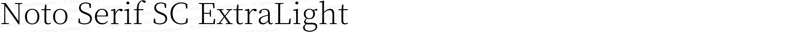 Noto Serif SC ExtraLight