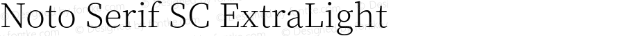 Noto Serif SC ExtraLight