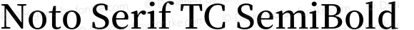 Noto Serif TC SemiBold