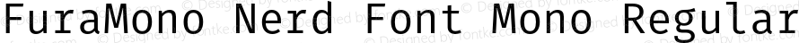 FuraMono Nerd Font Mono Regular