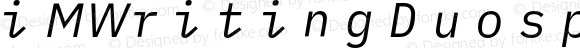 iMWritingDuospace Nerd Font Mono Italic