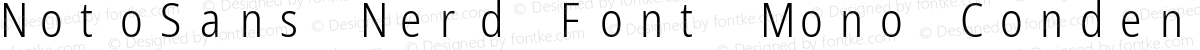 NotoSans Nerd Font Mono Condensed Light