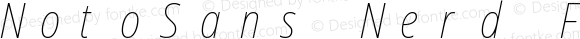 NotoSans Nerd Font Mono Condensed Thin Italic