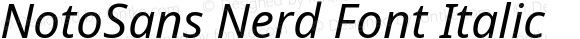 NotoSans Nerd Font Italic