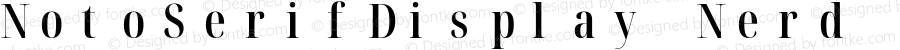 Noto Serif Display ExtraCondensed SemiBold Nerd Font Complete Mono